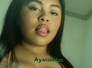 Ayacoladax
