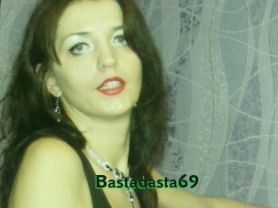 Bastadasta69