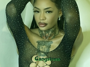 Gangstress