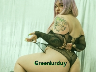 Greenlurduy