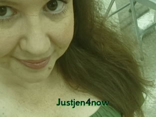 Justjen4now