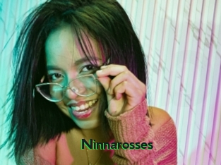 Ninnarosses