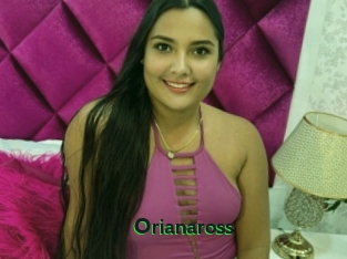 Orianaross