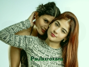Paulaxroxana