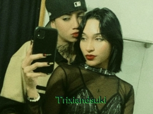 Trixiandsuki