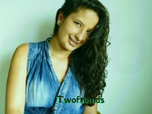Twofriends