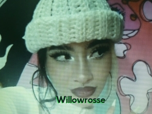 Willowrosse