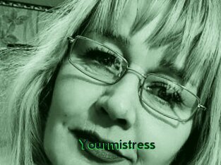 Yourmistress